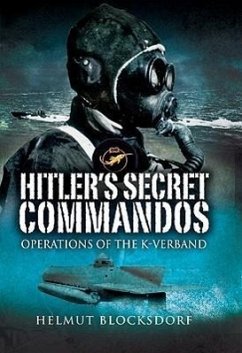 Hitler's Secret Commandos - Blocksdorf, Helmut
