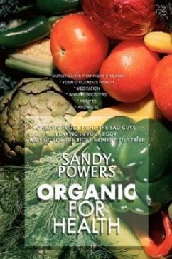 Organic for Health - Powers, Sandy