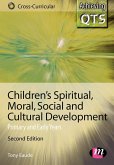 Children's Spiritual, Moral, Social and Cultural Development