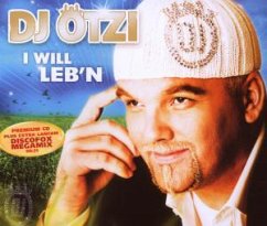 I will leb'n - Dj Ötzi