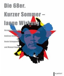 Cover Die 68er. Kurzer Sommer - lange Wirkung