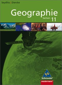 11. Schuljahr / Seydlitz Diercke Geographie Oberstufe, Ausgabe Sachsen