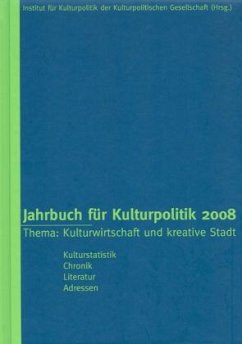 Jahrbuch für Kulturpolitik 2008 - Wagner, Bernd / Sievers, Norbert