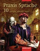 Praxis Sprache / Praxis Sprache Ausgabe Ost / Praxis Sprache, Neukonzeption (Neue Bundesländer und Berlin) Praxis Sprache / Praxis Sprache Ausgabe Ost / Praxis Sprache, Neukonzeption (Neue Bundesländer und Berlin)