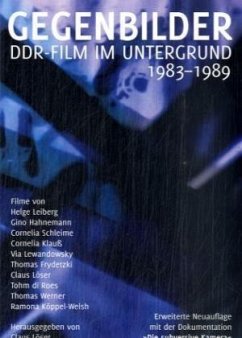 Gegenbilder - DDR Film im Untergrund