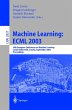 Machine Learning: ECML 2003 - Bild 1