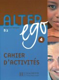 Cahier d'activités / Alter ego 4