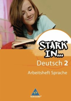 Stark in Deutsch. Das Sprachlesebuch 2. Arbeitsheft. Sonderschule - Andreas, Renate;Pasternak, Christane;Richert, Anke