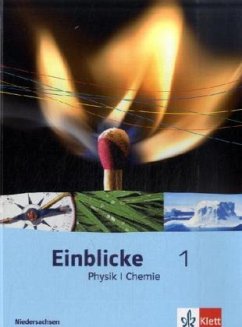 5./6. Schuljahr, Schülerbuch / Einblicke Physik/Chemie, Ausgabe Niedersachsen, Neubearbeitung 1