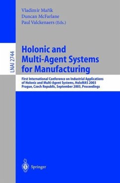 Holonic and Multi-Agent Systems for Manufacturing - Marik