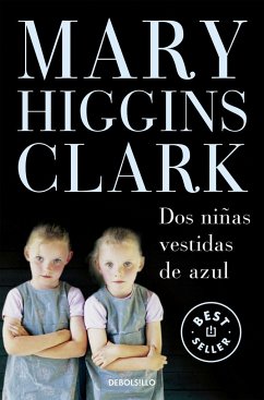 Dos niñas vestidas de azul - Clark, Mary Higgins