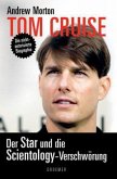 Tom Cruise - Der Star und die Scientology-Verschwörung