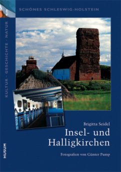 Nordfrieslands Insel- und Halligkirchen - Seidel, Brigitta