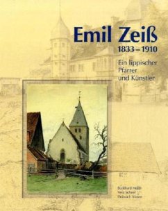 Emil Zeiß 1833-1910 - Meier, Burkhard; Scheef, Vera; Stiewe, Heinrich