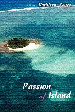 Passion of Island - Keyes, Kathleen