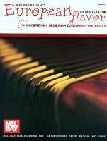 European Flavor: 14 Accordion Solos on European Melodies - Fazio, James