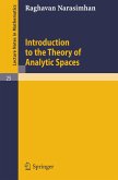 Introduction to the Theory of Analytic Spaces