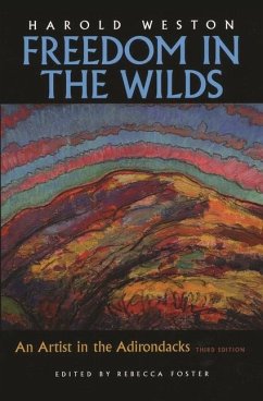 Freedom in the Wilds - Weston, Harold