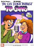 You Can Teach Yourself to Sing [With CD]
