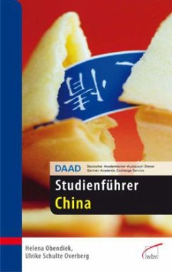 DAAD-Studienführer China - Obendiek, Helena / Schulte Overberg, Ulrike