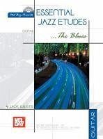 Essential Jazz Etudes... the Blues for Guitar [With CD] - Wilkins, Jack