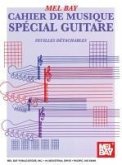 Mel Bay Cahier de Musique Special Guitare