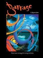 Barrage: Calypso Jam: Sheet Music Arranged for String Orchestra
