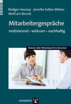 Mitarbeitergespräche - Wolfram, Berndt;Hossiep, Rüdiger;Bittner, Jennifer E.