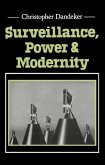 Surveillance, Power and Modernity