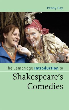 The Cambridge Introduction to Shakespeare's Comedies - Gay, Penny