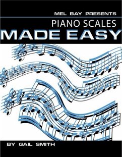 Piano Scales Made Easy - Smith, Gail