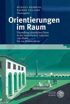 Orientierungen im Raum - Behrens, Rudolf / Stillers, Rainer (Hrsg.)