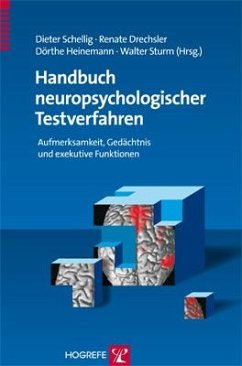 Handbuch neuropsychologischer Testverfahren 1 - Schellig, Dieter / Drechsler, Renate / Heinemann, Dörthe / Sturm, Walter (Hrsg.)