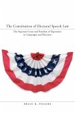 The Constitution of Electoral Speech Law