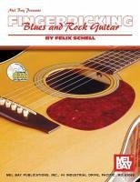 Fingerpicking Blues and Rock Guitar [With CD] - Schell, Felix
