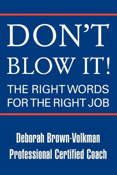 Don't Blow It! - Brown-Volkman, Deborah