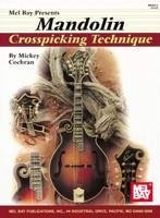 Mandolin Crosspicking Technique - Cochran, Mickey