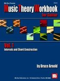Music Theory Workbook for Guitar, Volume 1: Intervals and Chord Construction