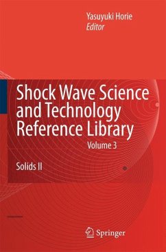 Shock Wave Science and Technology Reference Library, Vol. 3 - Horie, Yasuyuki (ed.)