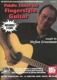 Fiddle Tunes for Fingerstyle Guitar [With 3 CDs]
