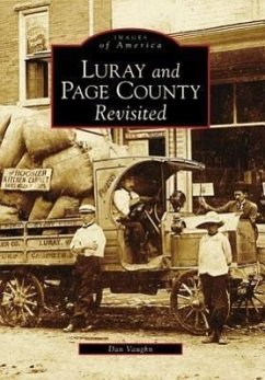 Luray and Page County Revisited - Vaughn, Dan