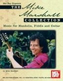 The Mike Marshall Collection: Music for Mandolin, Fiddle and Guitar