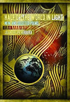 Half of the World in Light - Herrera, Juan Felipe