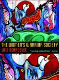 The Women's Warrior Society: Volume 62