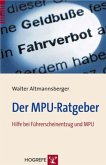 Der MPU-Ratgeber