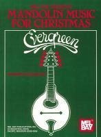 Evergreen Mandolin Music for Christmas - Baldassari, Butch