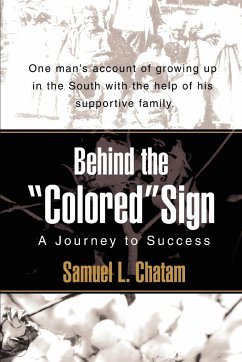 Behind the Colored Sign - Chatam, Samuel L.