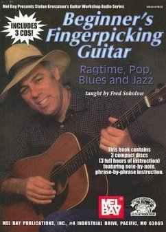 Beginner's Fingerpicking Guitar: Ragtime, Pop, Blues and Jazz [With 3cds] - Sokolow, Fred