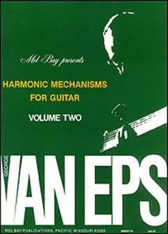 Harmonic Mechanisms for Guitar: Volume 2 - Van Eps, George