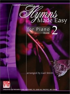 Hymns Made Easy for Piano Book 2